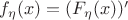 $f_{\eta}(x)=(F_{\eta}(x))'$
