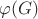 $\varphi(G)$ $\varphi(G)$