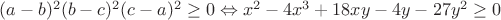 $(a-b)^2(b-c)^2(c-a)^2 \geq 0 \Leftrightarrow x^2-4x^3+18xy-4y-27y^2 \geq 0$