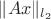 $\|Ax\|_{l_2}$