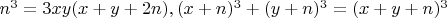 $n^3=3xy(x+y+2n), (x+n)^3+(y+n)^3=(x+y+n)^3$