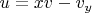 $u=xv-v_y$