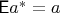 $\mathsf Ea^* = a$