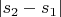 $|s_2-s_1|$