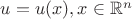 $u=u(x), x\in\mathbb R^n$