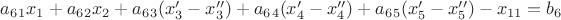 $a_6_1x_1+a_6_2x_2+a_6_3(x_3'-x_3'')+a_6_4(x_4'-x_4'')+a_6_5(x_5'-x_5'')-x_{11}=b_6$