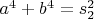 $a^4+b^4=s_2^2$
