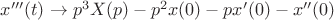 ${x}'''(t) \rightarrow p^{3}X(p)-p^{2}x(0)-p{x}'(0)-{x}''(0)$