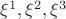 $ \xi^1,\xi^2,\xi^3$