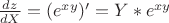 $\frac{dz}{dX} = (e^{xy})'=Y*e^{xy}$