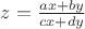$z={\frac{ax+by}{cx+dy}}$