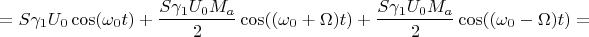 $$=S\gamma_{1}U_{0}\cos(\omega_{0}t)+\frac {S\gamma_{1}U_{0}M_{a}} 2\cos((\omega_{0}+\Omega)t)+\frac{S\gamma_{1}U_{0}M_{a}} 2\cos((\omega_{0}-\Omega)t)=$$
