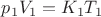 $p_1 V_1 = K_1 T_1$ $p_1 V_1 = K_1 T_1$