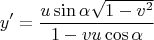 $$y'=\frac{u\sin\alpha \sqrt{1-v^2}}{1-vu\cos\alpha}$$