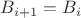 $B_{i+1}=B_{i}$