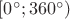 $[0^\circ;360^\circ)$