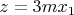 $z=3mx_1$