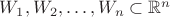 $W_1,W_2,\ldots,W_n\subset\mathbb R^n$