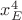 $x^4_E$