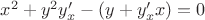 $x^2+y^2y'_x-(y+y_x'x)=0$