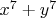 $x^{7}+y^{7}$