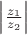 $\left|\frac {z_1}{z_2} \right |$