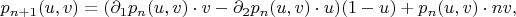$$p_{n+1}(u,v)=(\partial_1 p_n(u,v)\cdot v-\partial_2 p_n(u,v)\cdot u)(1-u)+p_n(u,v)\cdot nv,$$