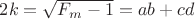 $2k=\sqrt{F_m-1}=ab+cd$
