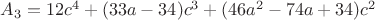 $A_3=12c^4+(33a-34)c^3+(46a^2-74a+34)c^2$