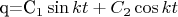 q=C_1\sin kt+C_2\cos kt