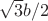 \sqrt{3}b/2