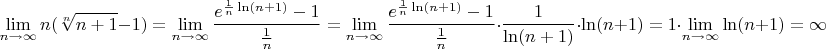 $$ \lim_{n\to\infty}n(\sqrt[n]{n+1}-1) = \lim_{n\to\infty}\frac{e^{\frac{1}{n}\ln(n+1)}-1}{\frac{1}{n}} = \lim_{n\to\infty}\frac{e^{\frac{1}{n}\ln(n+1)}-1}{\frac{1}{n}}\cdot\frac{1}{\ln(n+1)}\cdot\ln(n+1) = 1\cdot\lim_{n\to\infty}\ln(n+1) = \infty$$
