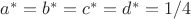 $a^\ast=b^\ast=c^\ast=d^\ast=1/4$ $a^\ast=b^\ast=c^\ast=d^\ast=1/4$