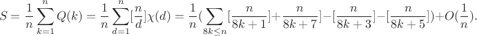 $$S=\frac{1}{n}\sum_{k=1}^n Q(k)=\frac 1n \sum_{d=1}^n [\frac{n}{d}]\chi(d)=\frac 1n( \sum_{8k\le n}[\frac{n}{8k+1}]+\frac{n}{8k+7}]-[\frac{n}{8k+3}]-[\frac{n}{8k+5}]) +O(\frac 1n).$$