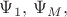 $\Psi_1, \,\Psi_M, $