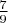 $\frac{7}{9}$