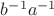 $b^{-1} a^{-1}$