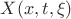 $X(x,t,\xi)$