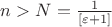 $n > N = \frac{1}{[\varepsilon + 1]}$