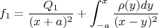 $$
f_{1}=\frac{Q_1}{(x+a)^2}+\int_{-a}^x \frac{\rho(y)dy}{(x-y)^2}
$$
