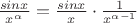 $\frac {sin x} {x^\alpha} = \frac {sin x} {x} \cdot \frac {1} {x^{\alpha-1}}$