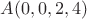 $A(0,0,2,4)$