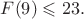 $F(9)\leqslant 23.$