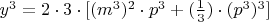 $y^3=2\cdot3\cdot[(m^3)^2\cdot p^3+(\frac{1}{3})\cdot (p^3)^3]$