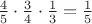 $\frac45\cdot\frac34\cdot\frac13=\frac15$