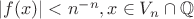 $|f(x)|<n^{-n}, x\in V_n\cap\mathbb{Q}$