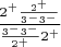 $\frac{2^+\frac{2^+}{3^-3^-}}{\frac{3^-3^-}{2^+}2^+}$