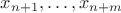 $x_{n+1},\dots,x_{n+m}$