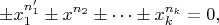 $$\pm x_1^{n'_1} \pm x^{n_2} \pm \dots \pm x_k^{n_k} = 0,$$