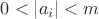 $0<\left|a_i\right|<m$